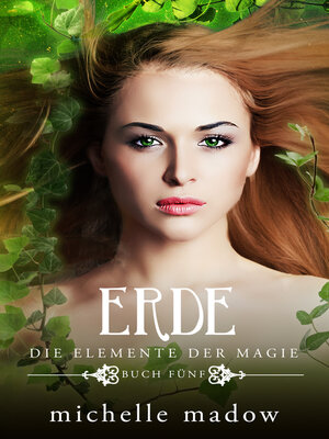 cover image of Erde--Die Elemente der Magie 5